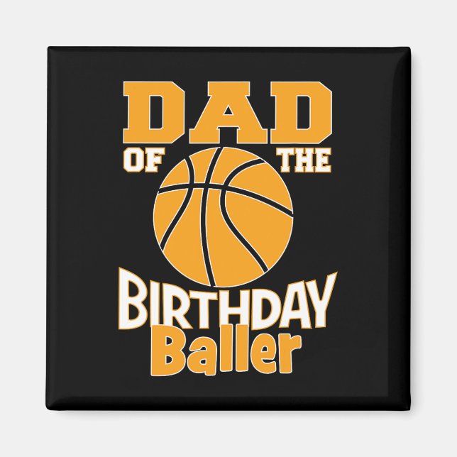 Imán Fiesta Temática De Papá Del Baller De Baloncesto D (Frente)