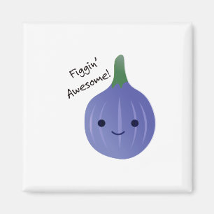 Imán Figgin Awesome Cute Kawaii Fig