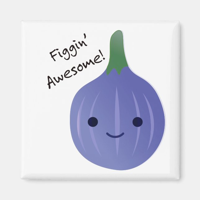 Imán figgin Awesome Fig Pun (Frente)
