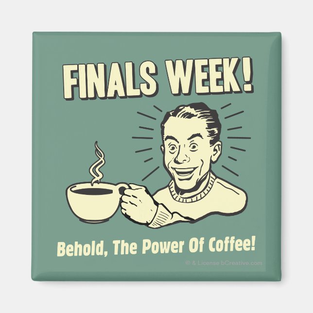 Imán Finales de semana: Behold Power Coffee (Frente)