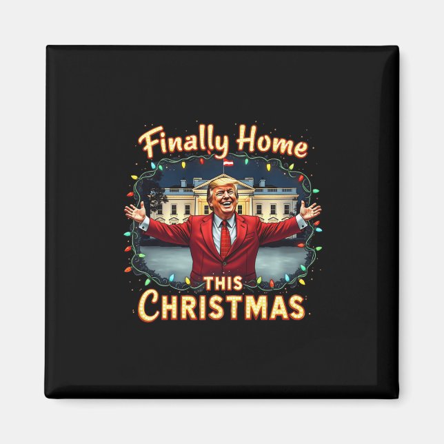 Imán Finalmente en casa este Navidad la celebración de  (Frente)