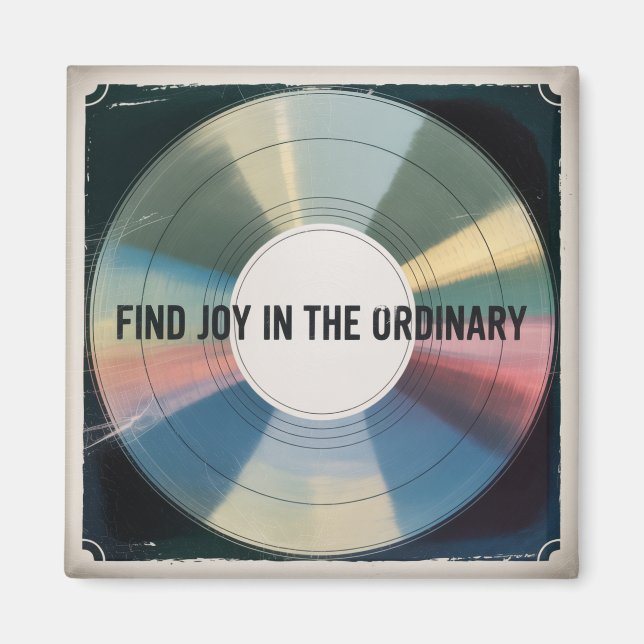 Imán Find Joy In The Ordinary (Frente)