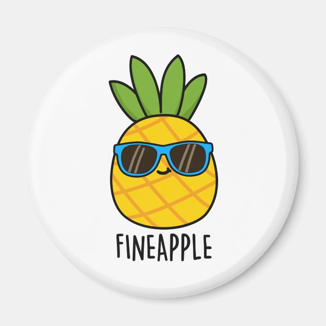 Imán Fineapple Funny Pun (Frente)