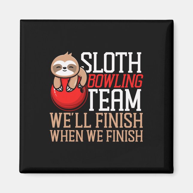 Imán Finis el divertido equipo de boliche Sloth Bowling (Frente)