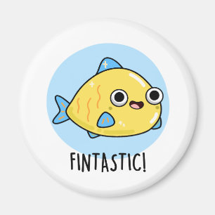 Imán Fintastic Funny Fish Pun
