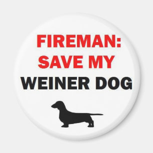 Imán Fireman Salve A Mi Perro Weiner