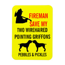 Imán Fireman Save Two Wirehaded Pointing Griffons