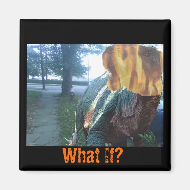 Imán Firery Dino, ¿Y Si? (Frente)