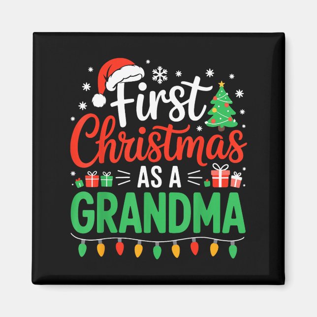 Imán First Christmas As A Grandma Matching New Nana Gra (Frente)
