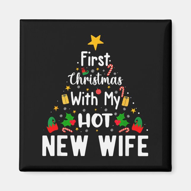Imán First Christmas With My Hot New Wife Funny Xmas  (Frente)