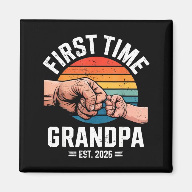 Imán First Time Grandpa Est 2026 Baby Announcement Grea (Frente)