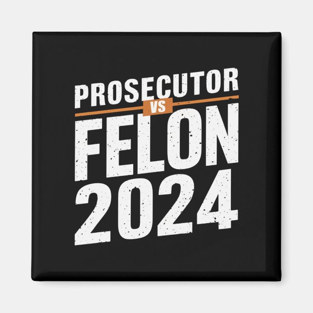 Imán Fiscal Vs Felon 2024 (Frente)
