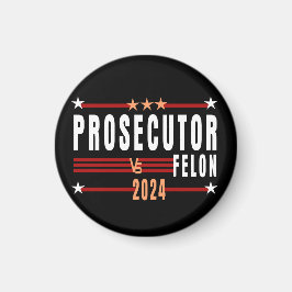 Imán Fiscal Vs Felon 2024 Magnet
