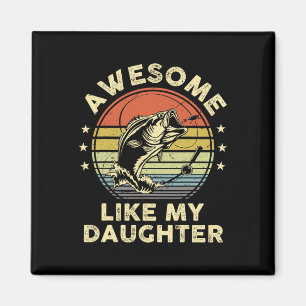 Imán Fish Dad Graciosa Fi Como Mi Hija Camisa B