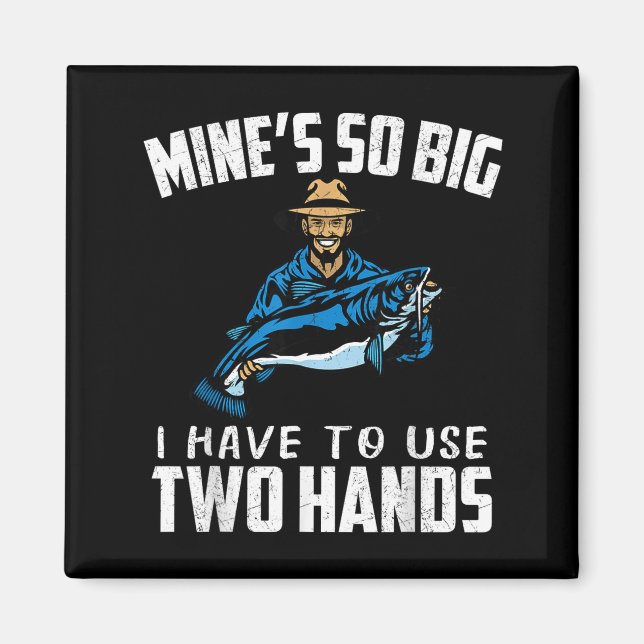 Imán Fishing Funny Shirt Sarcasm Quotes Joke Hobbies Hu (Frente)