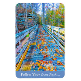 Imán Flexible Magnet Follow Your Own Path