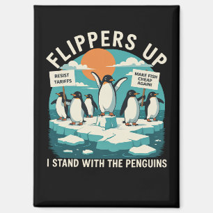 Imán Flippers Up I Stand With Penguins Funny Resist