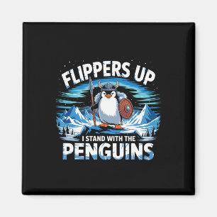 Imán Flippers Up I Stand With the Penguins Funny Trump