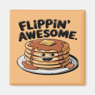 Imán Flippin 'Awesome Pancake Stack Funny Breakfast