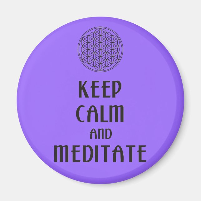 Imán Flor de vida - MANTENER CALMA y MEDITATE (Frente)