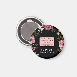 Imán Flor rosa y negra Proverbios 31