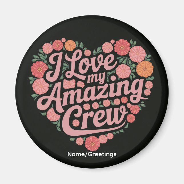 Imán Floral Heart Crew Appreciation Gift Team Gratitude (Frente)