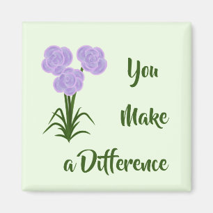 Imán Floral "Tú haces la diferencia"