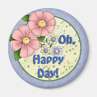 Imán Flores de personalizable Happy Day Magnet
