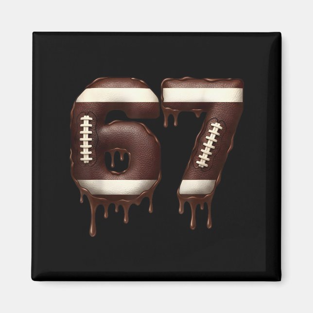 Imán Football 67 Funny Six Seven 6 7 Meme  (Frente)