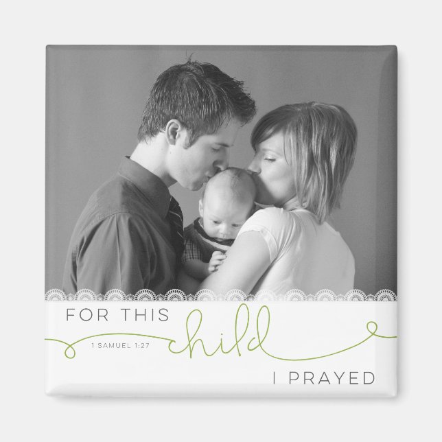 Imán For this Child I Prayed - 1 Samuel 1:27 (Frente)