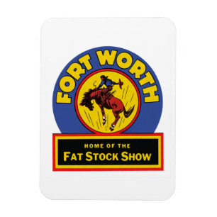 Imán Fort Worth Fat Stock Show