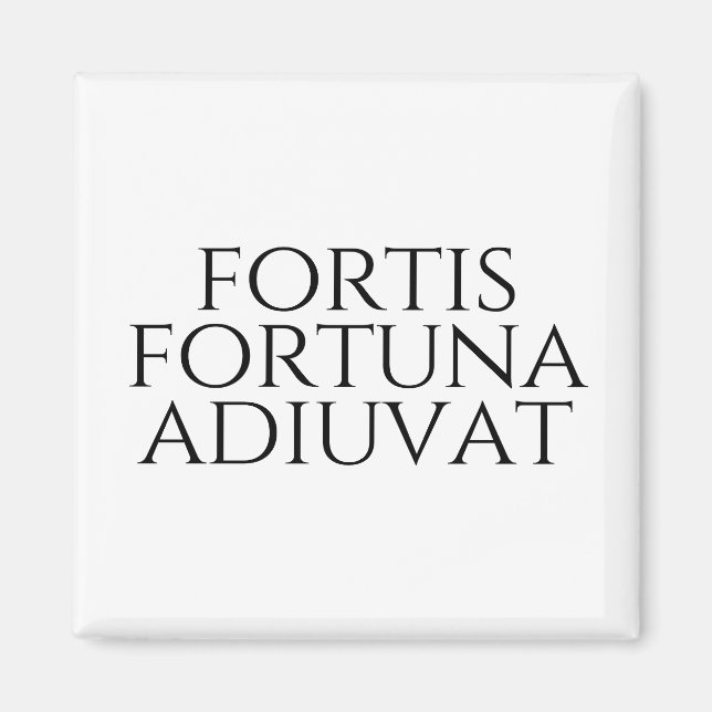 Imán Fortis Fortuna Adiuvat (Frente)
