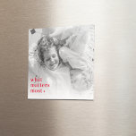 Imán Foto de moda y lo que más importa de RedQuote<br><div class="desc">Captura la esencia de los hermosos momentos de la vida con nuestros exclusivos productos de moda Photo & What Matters Most Positive Red. Infundir positividad y estilo en su vida cotidiana con esta colección única que combina perfectamente las tendencias modernas con sentimientos atemporales. Ya sea que te estés tratando a...</div>