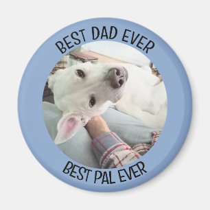 Imán Foto de perro lindo con el mejor amigo de papá Den