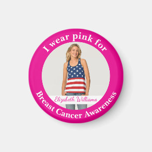 Imán Foto personalizada de usar rosa para la conciencia