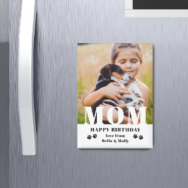 Imán Foto personalizada moderna de Dog Mom Happy Birthd