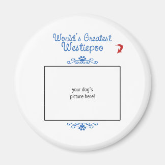 Imán Foto personalizada! Worlds Greatest Westiepoo
