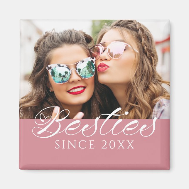 Imán Foto Personalizado de "Bestis Since" Moda rosada p (Frente)