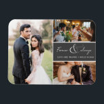 Imán Fotografía siempre gris y siempre gris Gracias Col<br><div class="desc">Guión gris y blanco "Siempre y siempre" boda de diseño gracias imanes que incluyen tres de tus fotos bodas favoritas. Muestra a tu familia y amigos tu aprecio por ser parte de la celebración de tu boda con uno de estos hermosos keepsakes.</div>