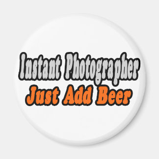 Imán Fotógrafo...Añadir cerveza