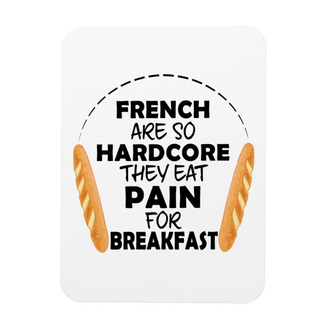 Imán Franceses Comen Dolor Por Desayuno Pan Gracioso (Vertical)