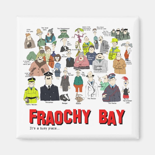 Imán Fraochy Bay Fridge Magnet (Frente)