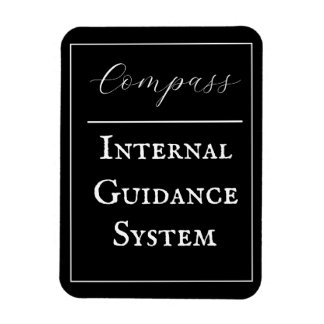 Imán Frase "Compass - Internal Guidance System"