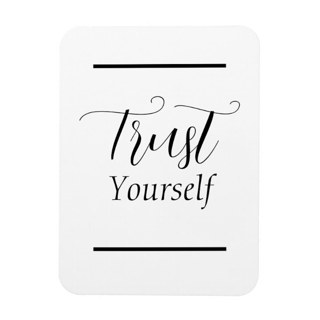 Imán Frase de 'Confiar en ti mismo' con letra negra (Vertical)