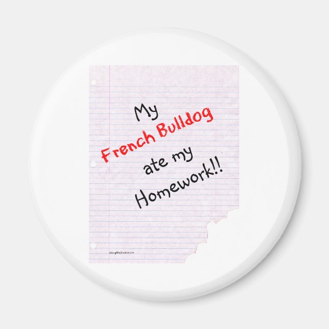Imán Frenchie Ate My Homework - Magnet (Frente)