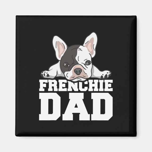 Imán Frenchie Dad Cita Para Tu Padre Francés (Frente)