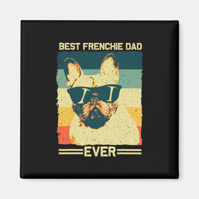 Imán Frenchie Dad Design Men Padre Bulldog francés Amor (Frente)
