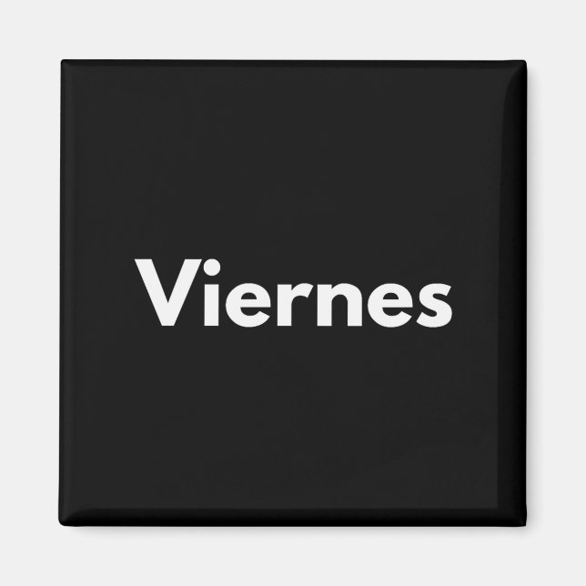 Imán Friday Days Of The Week Español Spanish Language  (Frente)