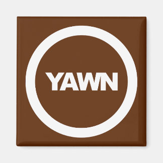 Imán Fridge Coffee Yawn Brand