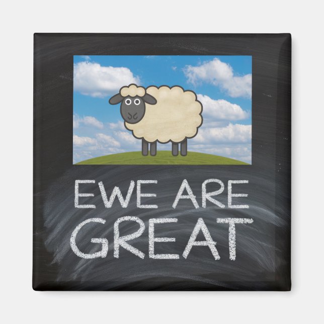 Imán Fridge Magnet "Ewe Are Great" (Frente)